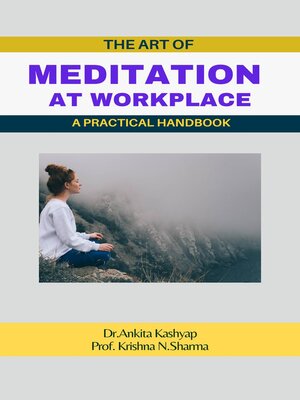 cover image of The Art of Meditation at Workplace